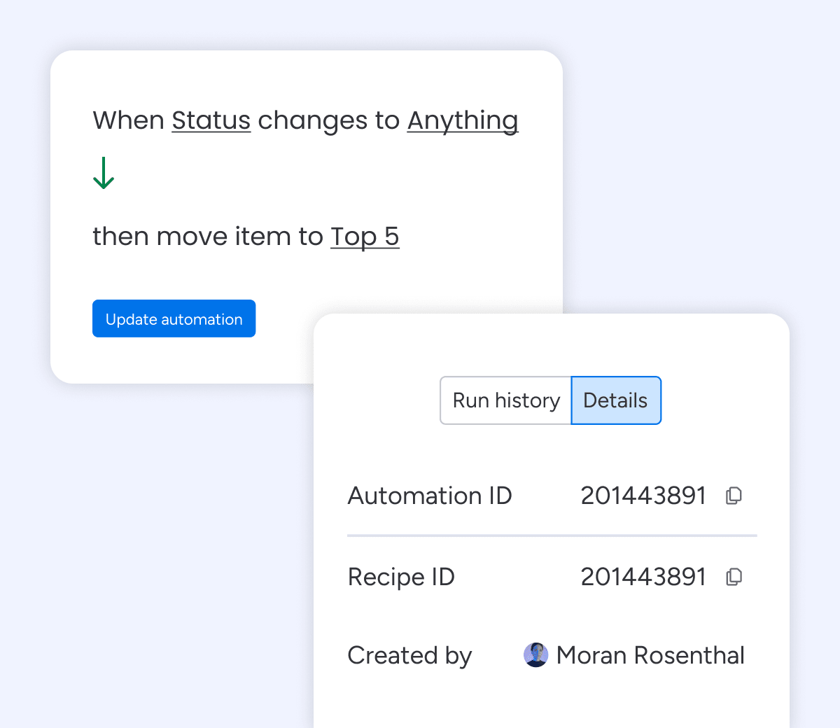 More details in the automation builder